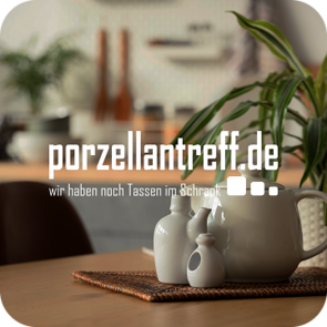 porzellantreff